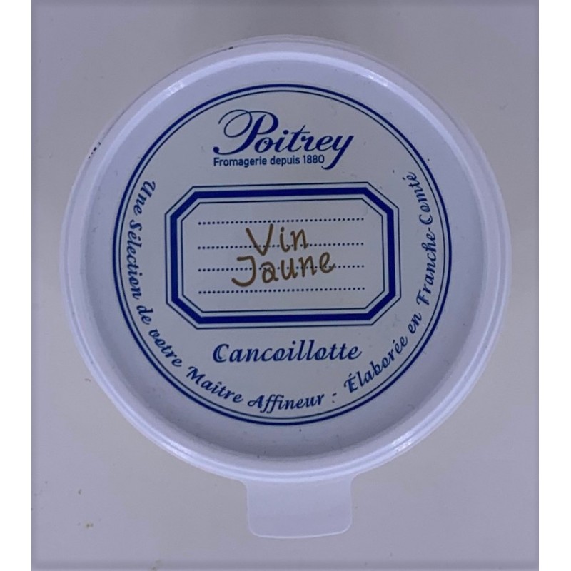 Cancoillotte vin jaune - Poitrey