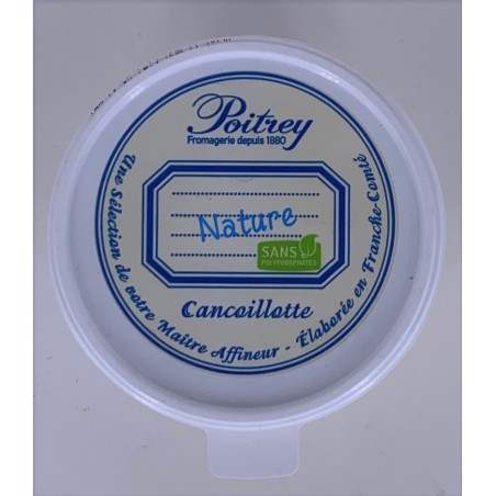 Cancoillotte nature - Poitrey